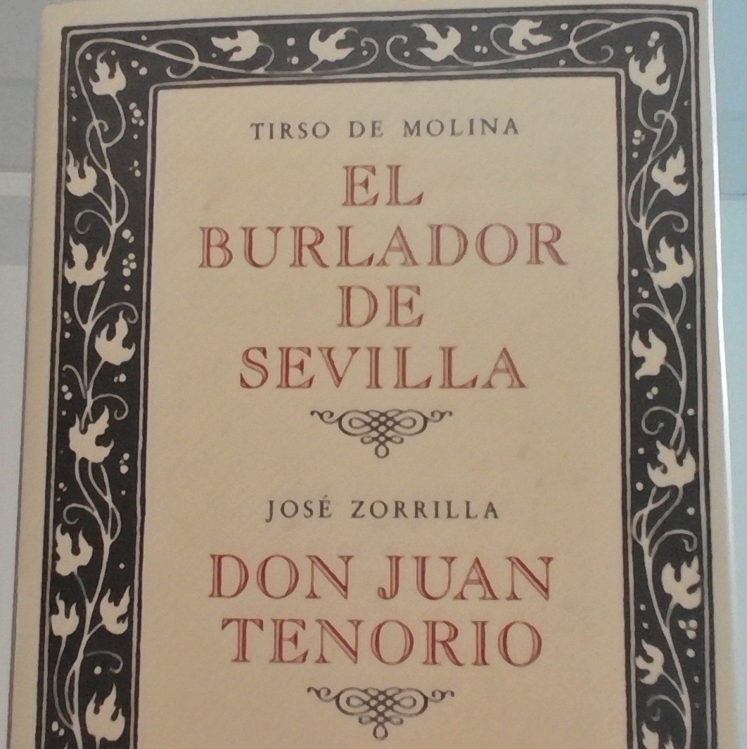 El burlador de Sevilla y Don Juan Tenorio